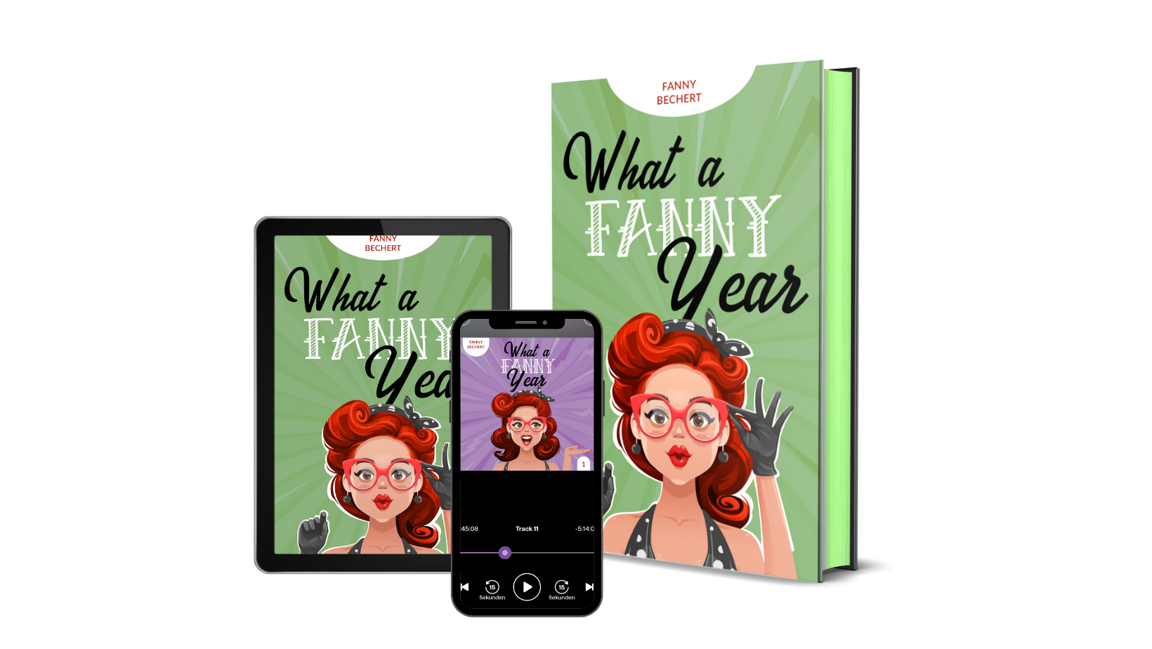 "What a FANNY year" als Hardcover, Ebook und Hörbuch