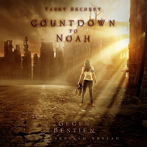 Hörbuch "Countdown to Noah", gelesen von Fanny Bechert