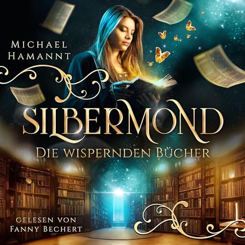 Hörbuch "Die Wispernden Bücher", gelesen von Fanny Bechert