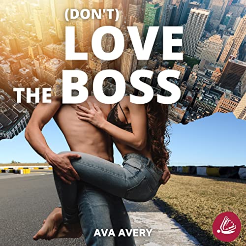 Hörbuch "(Don't) love the boss", gelesen von Fanny Bechert und Kai Schulz