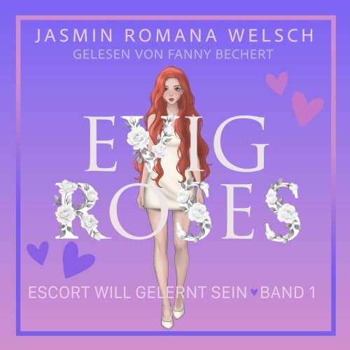 Hörbuch "Evig Roses" von Jasmin Romana Welsch