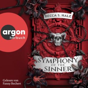 Hörbuch "Symphony of the Sinner", gelesen von Fanny Bechert