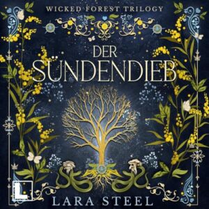 Hörbuch "Wicked Forest - Der Sündendieb", gelesen von Fanny Bechert